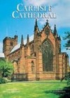 Carlisle Cathedral by H. Stapleton (Paperback, 1991)