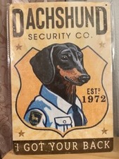 Dachshund Security/Protection Themed 12"x8" Tin Decor Sign NEW
