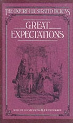 Great Expectations: 11 (New Oxford Illustrated Di by Dickens, Charles 0192545116