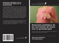 Respuesta PatolóGica De Los Carcinomas De Mama Tras La Quimioterapia Wiem Ben Ma
