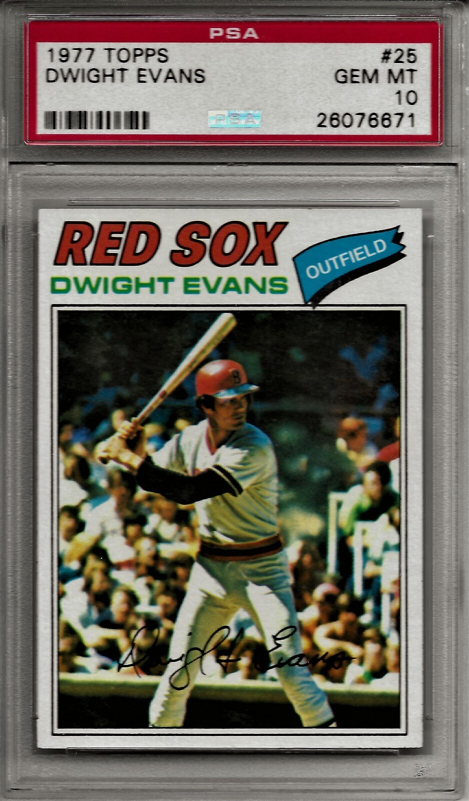 1977 Topps #25 Dwight Evans PSA 10 Gem Mint Red Sox