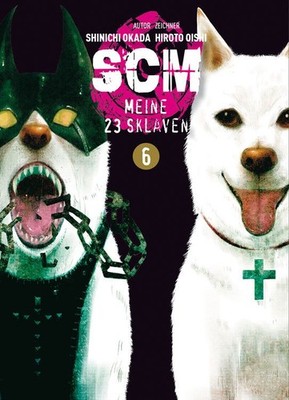 SCM- Meine 23 Sklaven Band 6 Planet Manga