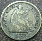 US 1872 Seated Liberty Half-Dime  **