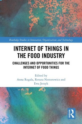 Internet of Things in the Food Industry: Challenges and Opportunities for the In