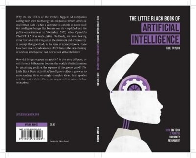 The Little Black Book of Artificial Intelligence: How  by Kyle Taylor PAPERBACK