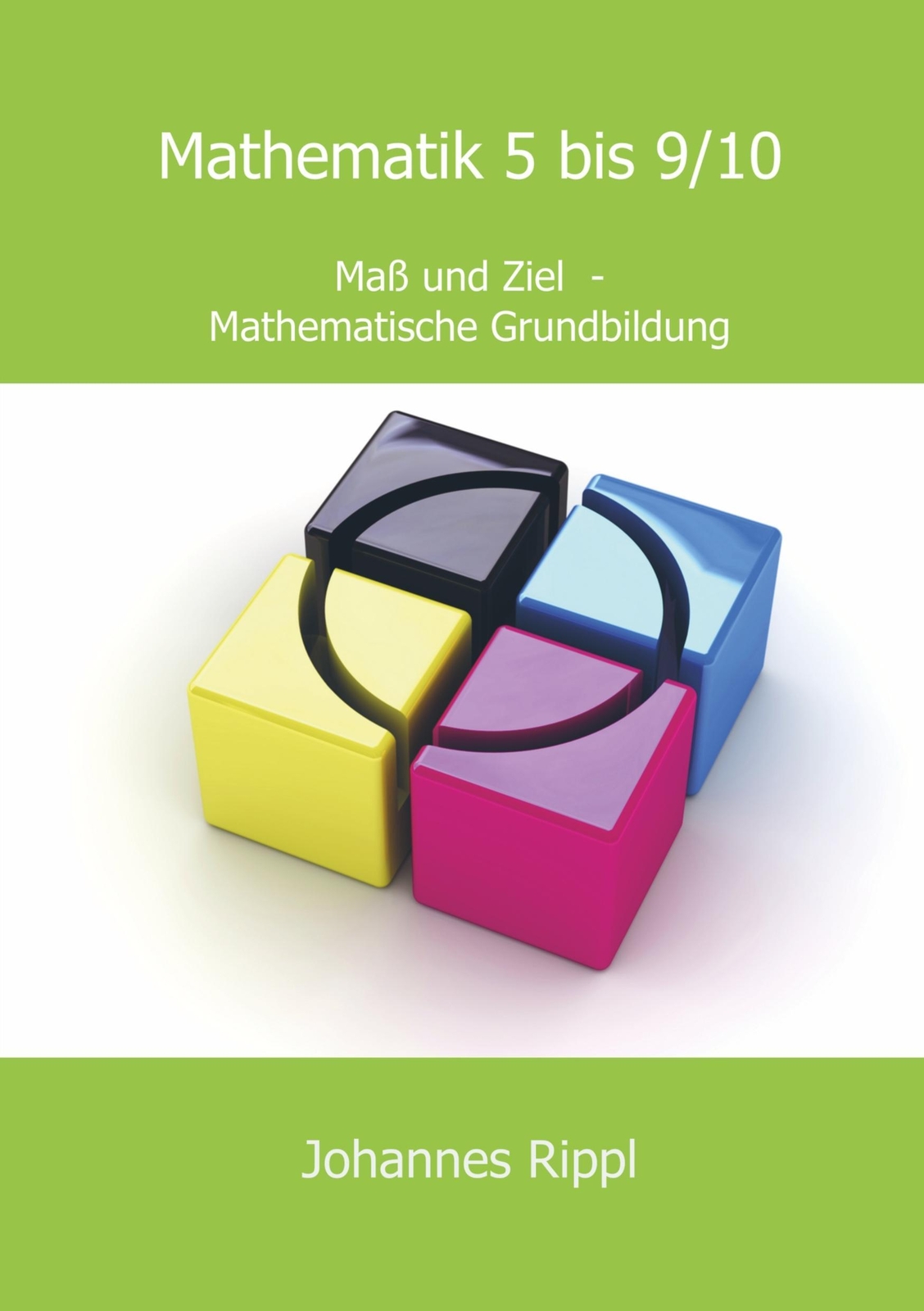 Thumbnail - Johannes Rippl | Mathematik 5 Bis 9/10 | Taschenbuch | Deutsch (2020)