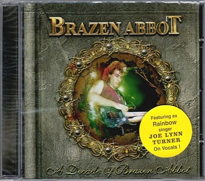 BRAZEN ABBOT - A Decade Of Brazen Abbot (CD) Hard Rock