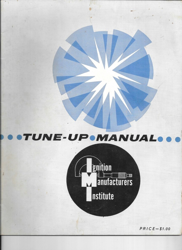 1962 TUNE-UP MANUAL Ignition Manufactures Institute Sorensen Manufacturing