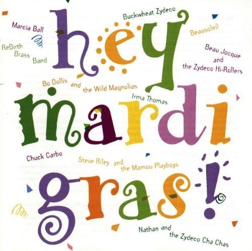 Hey Mardi Gras (CD) Album
