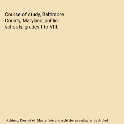Course of study, Baltimore County, Maryland, public schools, grades I to VIII, L