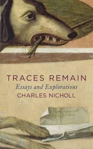 Traces Remain: Essays And Explorations - Hardcover - GOOD