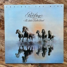 BOB SEGER - AGAINST THE WIND   EX-/EX+ VINYL LP / LYRIC INNER / FIRST PRESSING