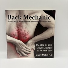 Back Mechanic Stuart McGill PhD Paperback Back Pain Spine Health Backfitpro