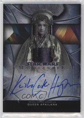 2024 Star Wars Masterwork Rainbow Foil 24/50 Keisha Castle-Hughes as Auto 1cc7