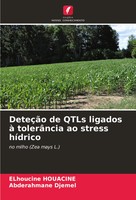 Elhoucine Houacine (U. A.) | DeteçãO De Qtls Ligados à TolerâNcia Ao Stress...