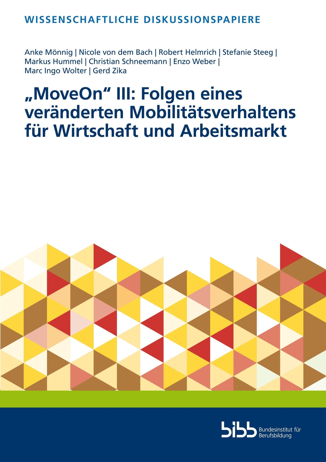 moveon"" Iii: Folgen Eines Veränderten Mobilitätsverhaltens Für