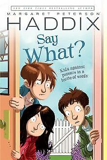 Say What? (Ready-for-Chapters) de Haddix, Margaret Peterson | Livre | état bon - Photo 1/1