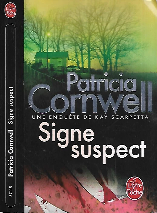 PATRICIA CORNWELL : Signe Suspect--le livre de poche Thriller scarpetta - Photo 1/1