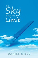 Daniel Mills | The Sky Is Not The Limit | Taschenbuch | Englisch (2017)