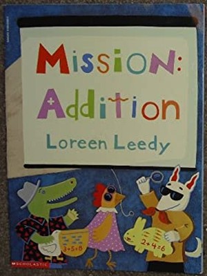 Mission, addition Loreen Leedy