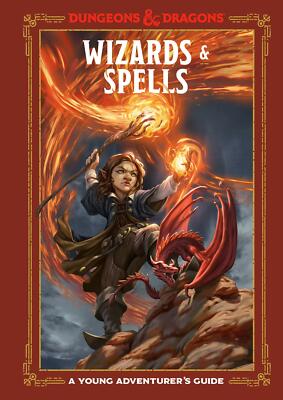 Wizards & Spells (Dungeons & Dragons): A Young Adventurer's Guide #