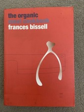 First Edition The organic meat cookbook by Frances Bissell (paperback)