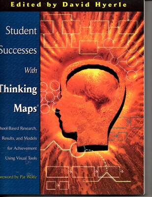 Student Successes with Thinking Maps(R) : School-Based Research, Results, and...