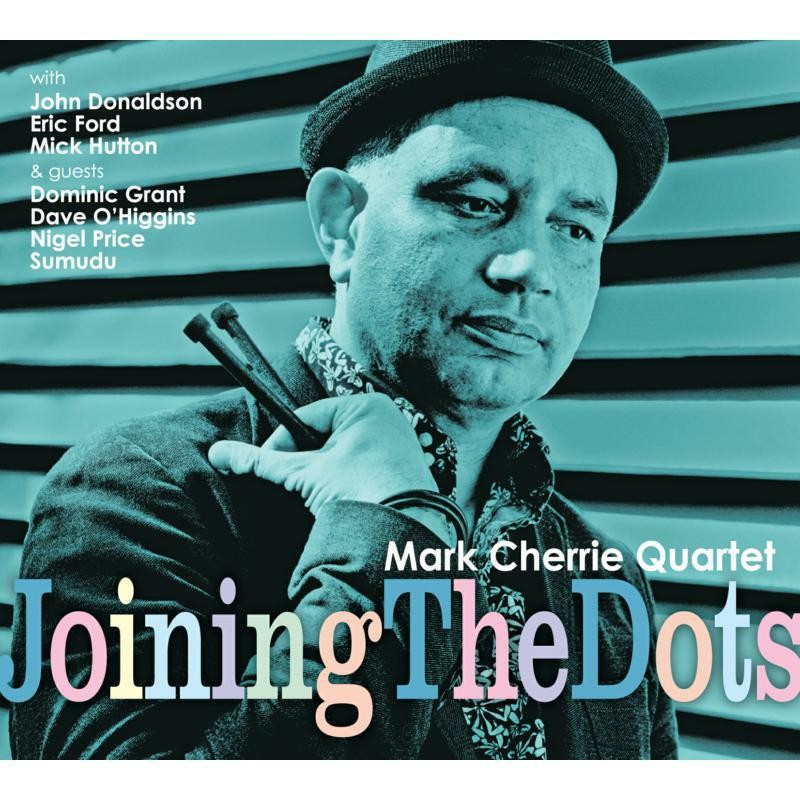 Mark Cherrie Quartet Joining The Dots CD TR599 NUOVO