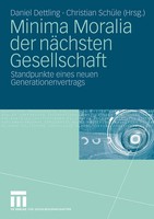 Minima Moralia Der NäChsten Gesellschaft Christian SchüLe (U. A.) Taschenbuch
