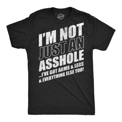 Mens Funny T Shirts Im Not Just An  Ive Got Arms and Legs and Everything