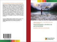 Gilberto Fachetti Silvestre (U. A.) | Acessibilidade E Direitos Da Personalidade