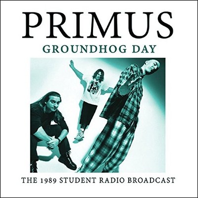 PRIMUS - Groundhog Day - CD - **BRAND NEW/STILL SEALED**