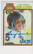 GARY FENCIK CHICAGO BEARS 1979 TOPPS #92 YALE AUTOGRAPHED CARD