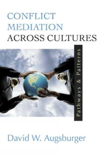 David W. Augsburger Conflict Mediation Across Cultures (Tascabile)