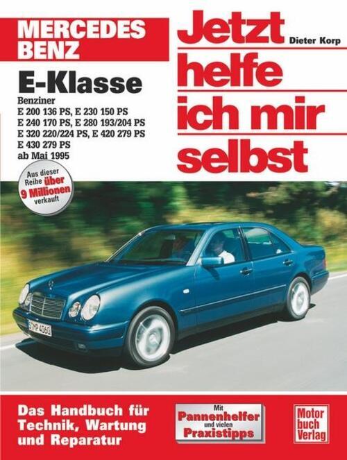 Thumbnail - Mercedes-benz E-klasse Benziner Ab Mai 1995. Jetzt Helfe Ich Mir