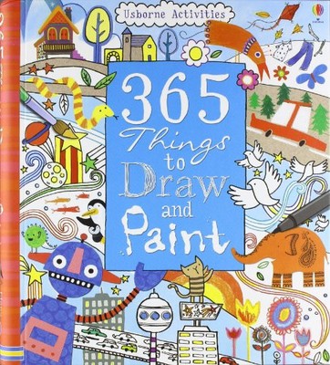 365 THINGS TO DRAW AND PAINT (USBORNE ART IDEAS) By Fiona Watt **BRAND NEW**