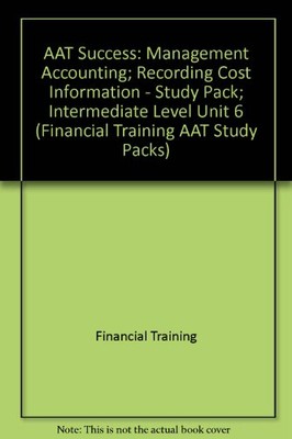 AAT Success: Management Accounting; Erfassung von Kosteninformationen,