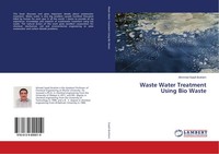 Ahmmed Saadi Ibrahem | Waste Water Treatment Using Bio Waste | Taschenbuch