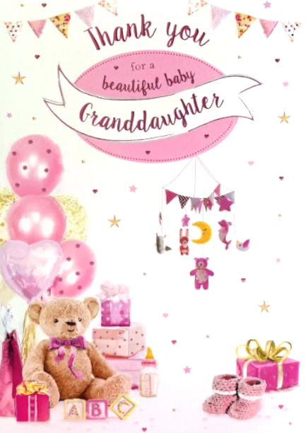 New Baby Granddaughter Card. THANK YOU for a Granddaughter Congratulations card.