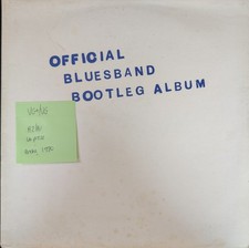 The Blues Band Official Bootleg Album Vinyl Record LP VG+/VG BBBP101 1980