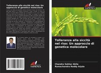 Chandra Sekhar Akila (U. A.) | Tolleranza Alla Siccità Nel Riso: Un Approccio...
