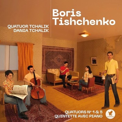 CD Boris Tishchenko Quatuor Tchalik Dania Tchalik Digipack (K293)