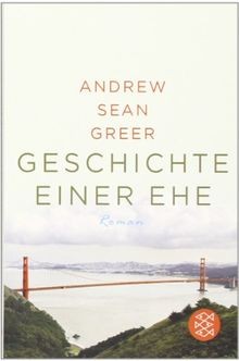 Geschichte einer Ehe: Roman von Greer, Andrew Sean | Buch | Zustand gut
