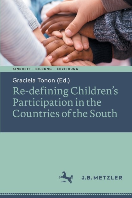 Re-defining Children’s Participation in the  by Graciela Tonon PAPERBACK