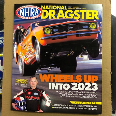 NHRA National Dragster Magazine January 2023 Drag Racing Issue 1 Vol 64