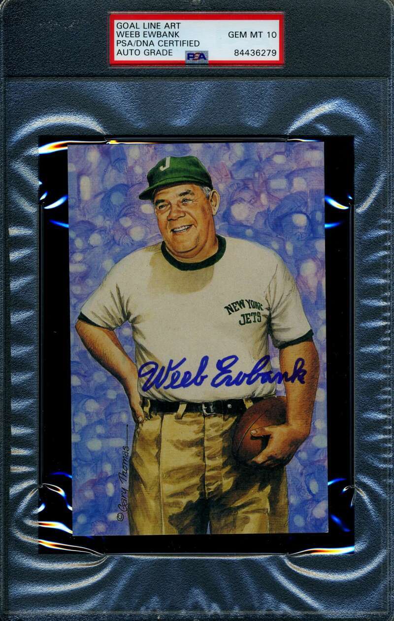 Weeb Ewbank Gem Mint 10 PSA DNA Slabbed Signed Goal Line Art Card Autograph