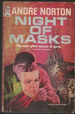 ANDRE NORTON Night of Masks. Ace 1969. 2nd printing. Dipple series