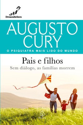 Pais e filhos Augusto Cury Taschenbuch Kartoniert / Broschiert Portugiesisch