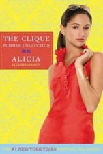 Alicia (Clique Summer Collection) - Paperback By Lisi Harrison - VERY GOOD