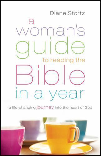 Woman’s Guide to Reading the Bible in a Y- 0764210734, paperback, Diane M Stortz